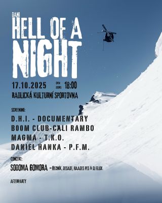 Podzimní freeski promítání v Praze pod taktovkou Daniel Hanka❗️ Přijďte si užít HELL OF A NIGHT – to nejlepší, co domácí a...